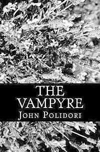 John Polidori - The Vampyre, Häftad. Tillgänglighet: Lägg i varukorg