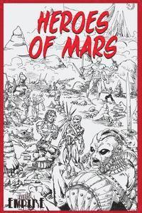 Geoff Gander, Evan Dicken - Heroes of Mars, Häftad