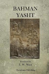 E. W. West - Bahman Yasht, Häftad. Tillgänglighet: Lägg i varukorg