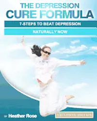 Heather Rose - The Depression Cure Formula: 7-Steps To Beat Depression Naturally Now, Häftad. Tillgänglighet: Lägg i varukorg