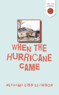 Nechama Liss-Levinson - When the Hurricane Came, Häftad. Tillgänglighet: Lägg i varukorg