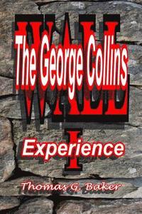 WALL The George Collins Experience