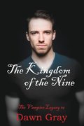 Kingdom of the Nine; The Vampire Legacy IV