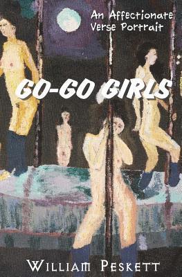 William Peskett - Go-Go Girls, Häftad. Tillgänglighet: Lägg i varukorg