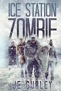 Je Gurley - Ice Station Zombie, Häftad. Tillgänglighet: Lägg i varukorg