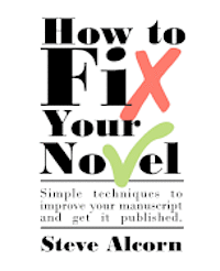 Steve Alcorn - How to Fix Your Novel, Häftad. Tillgänglighet: Lägg i varukorg