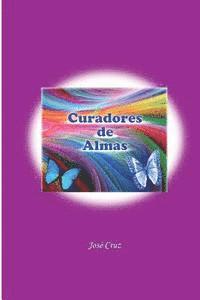 Jose Cruz - Curadores De Almas, Häftad. Tillgänglighet: Lägg i varukorg
