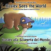 Bosley Sees the World: A Dual Language Book in Italian and English, Häftad. Tillgänglighet: Lägg i varukorg