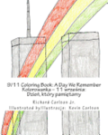 9/11 Coloring Book: A Day We Remember (English and Polish Edition)