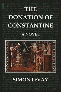 Simon LeVay - Donation of Constantine, Häftad. Tillgänglighet: Lägg i varukorg
