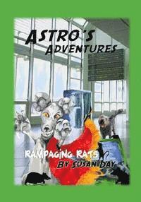 Susan Day - Astro's Adventures: Rampaging Rats, Häftad. Tillgänglighet: Lägg i varukorg