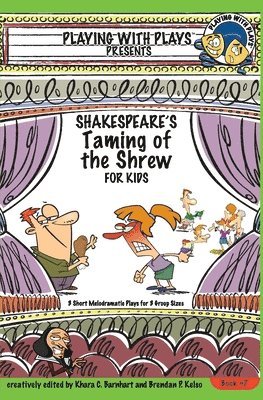 Khara Oliver - Shakespeares Taming of the Shrew for Kids, Häftad. Tillgänglighet: Lägg i varukorg