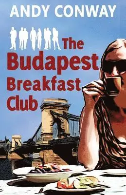 Andy Conway - The Budapest Breakfast Club, Häftad. Tillgänglighet: Lägg i varukorg
