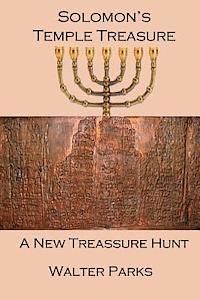 Walter Parks - Solomon's Temple Treasure: A New Treasure Hunt, Häftad. Tillgänglighet: Lägg i varukorg
