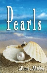 Lisa Mills - Pearls, Häftad