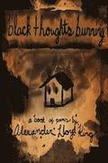 Black Thoughts Burning