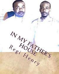 Regi Henry - In My Father's House, Häftad