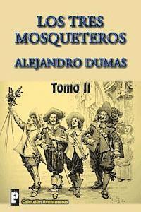 Alejandro Dumas - Los tres mosqueteros (Tomo 2), Häftad. Tillgänglighet: Lägg i varukorg