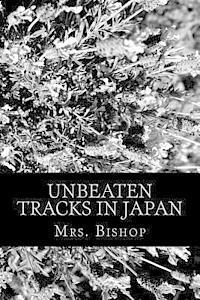 Bishop - Unbeaten Tracks in Japan, Häftad