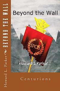 Howard Parker - Beyond the Wall, Häftad. Tillgänglighet: Lägg i varukorg