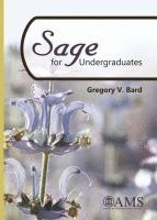 Sage for Undergraduates av Gregory V Bard