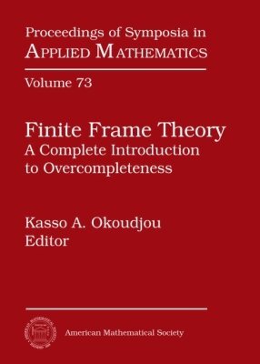 Kasso A. Okoudjou - Finite Frame Theory, Inbunden