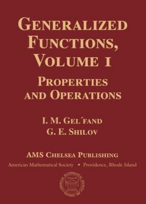 I.M. Gel'fand, G.E. Shilov - Generalized Functions, Volume 1, Inbunden