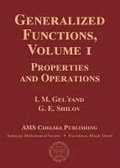 Generalized Functions, Volume 1