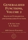 Generalized Functions, Volume 2