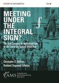 Meeting under the Integral Sign?