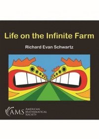 Life on the Infinite Farm