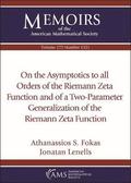 On the Asymptotics to all Orders of the Riemann Zeta Function and of a Two-Parameter Generalization of the Riemann Zeta Function