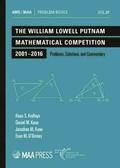 The William Lowell Putnam Mathematical Competition 2001-2016