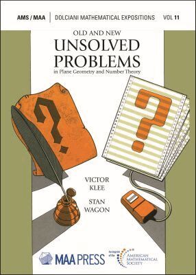 Victor Klee, Stan Wagon - Old and New Unsolved Problems in Plane Geometry and Number Theory, Häftad