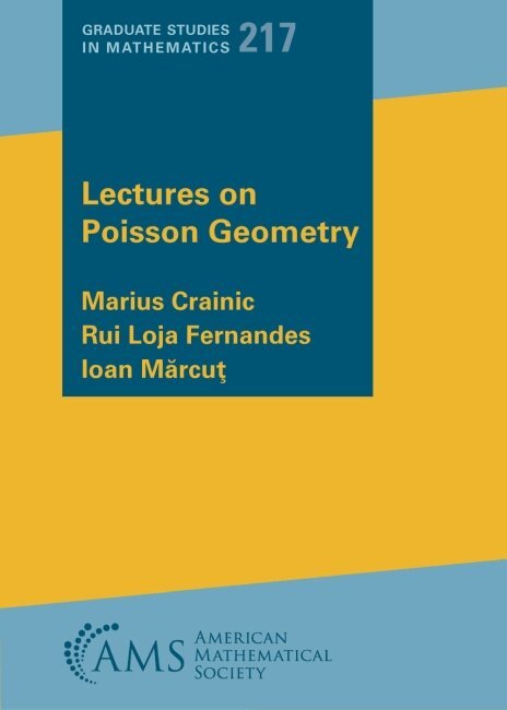 Marius Crainic, Rui Loja Fernandes, Ioan Marcut - Lectures on Poisson Geometry, Häftad. Tillgänglighet: Lägg i varukorg