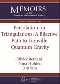 Percolation on Triangulations: a Bijective Path to Liouville Quantum Gravity
