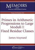 Primes in Arithmetic Progressions to Large Moduli I: Fixed Residue Classes