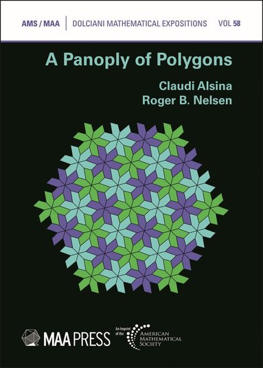Claudi Alsina, Roger B. Nelsen - Panoply of Polygons, Häftad