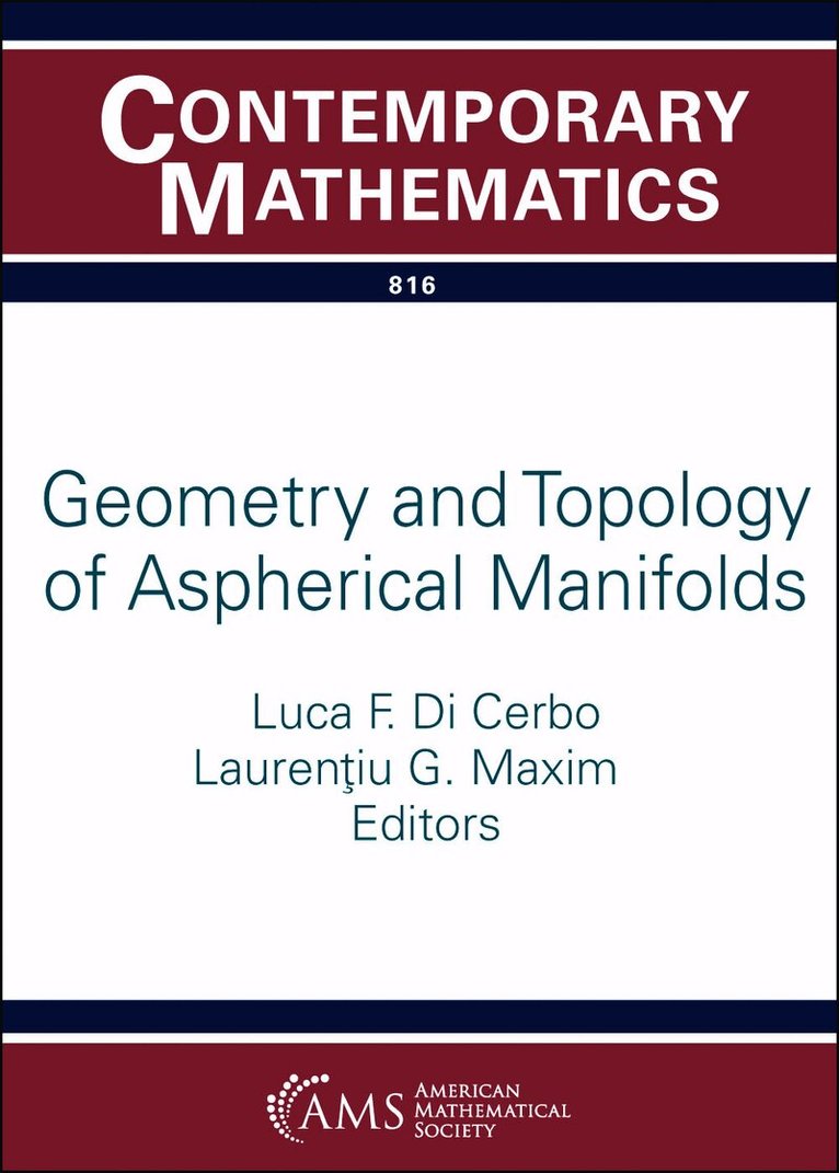 Luca F. Di Cerbo, Laurentiu G. Maxim - Geometry and Topology of Aspherical Manifolds, Häftad. Tillgänglighet: Lägg i varukorg