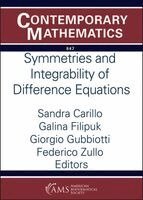 Sandra Carillo, Galina Filipuk, Giorgio Gubbiotti, Federico Zullo - Symmetries and Integrability of Difference Equations, Häftad