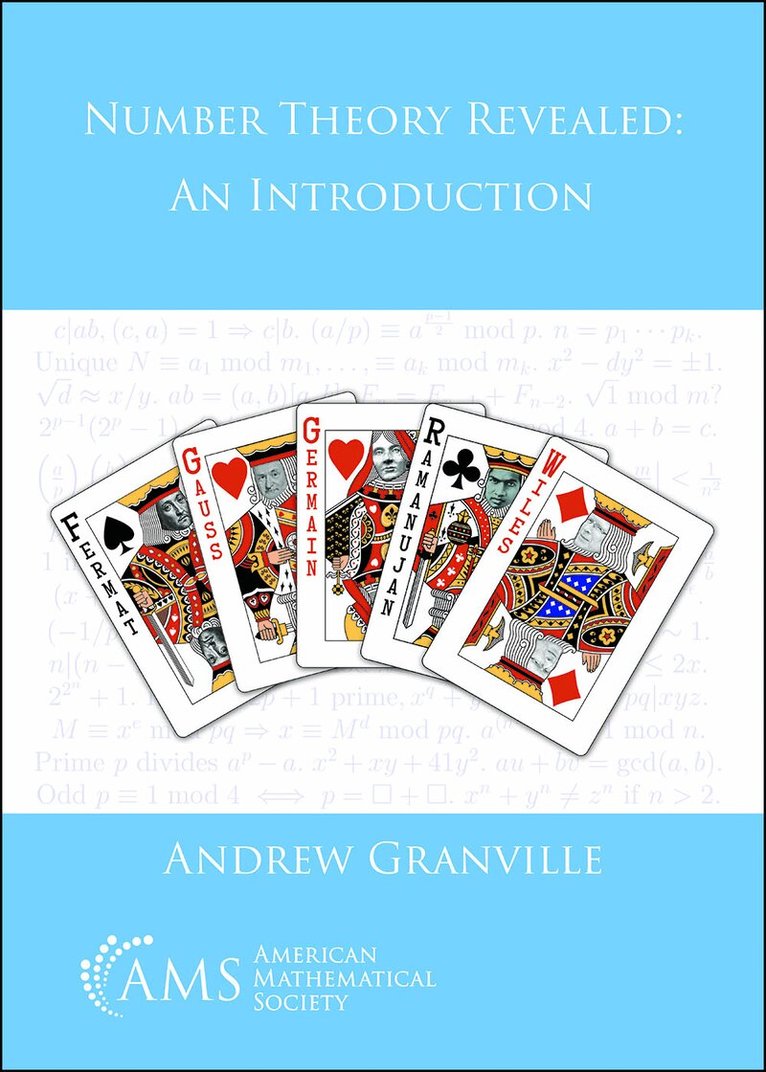 Andrew Granville - Number Theory Revealed: an Introduction, Häftad. Tillgänglighet: Tillfälligt slut