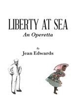 Jean Edwards - Liberty At Sea, Häftad