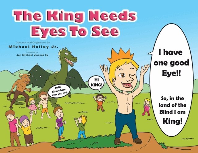 Michael Holley Jr. - King Needs Eyes To See, E-bok. Tillgänglighet: Lägg i varukorg