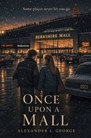 Alexander L George - Once Upon A Mall, Häftad