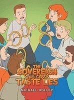 Michael Holley - Sovereign Who Could Taste Lies, Inbunden. Tillgänglighet: Lägg i varukorg
