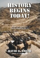 David O Smith - History Begins Today!, Inbunden