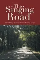 Jeffrey Delotto - Singing Road, Häftad. Tillgänglighet: Lägg i varukorg