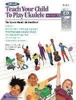 RON MANUS - TEACH YOUR CHILD TO PLAY UKULELE, Häftad. Tillgänglighet: Lägg i varukorg