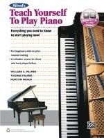 Morton Manus, Willard A Palmer, Thomas Palmer - Manus, M: Alfred's Teach Yourself to Play Piano, Häftad