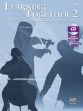 Learning Together, Vol 2: Sequential Repertoire for Solo Strings or String Ensemble (Violin), Book & CD